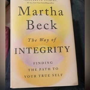 The Way of Integrity: Finding the path to your true self Anonymous Revenge Gift